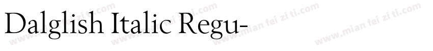 Dalglish Italic Regu字体转换